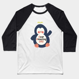 Dear amazing dad Baseball T-Shirt